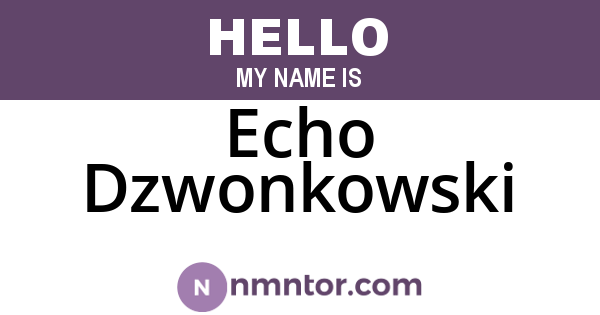 Echo Dzwonkowski
