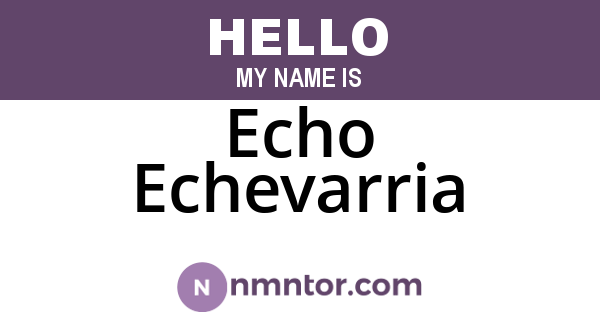 Echo Echevarria