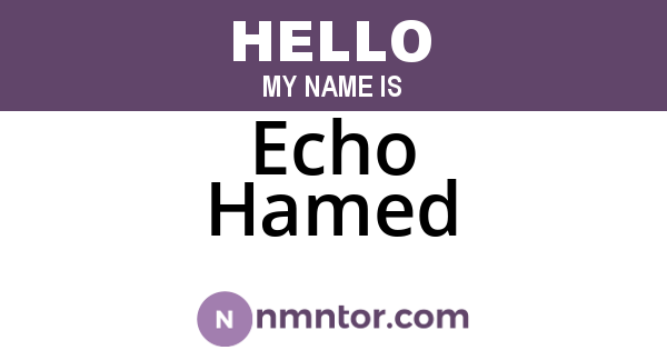 Echo Hamed