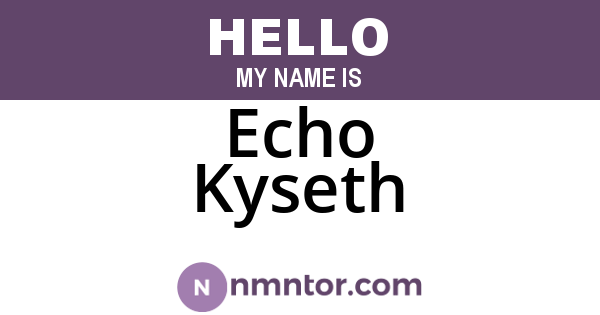Echo Kyseth
