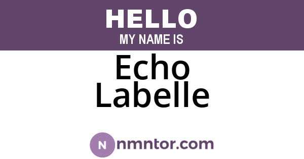 Echo Labelle