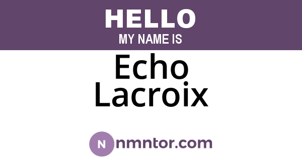 Echo Lacroix