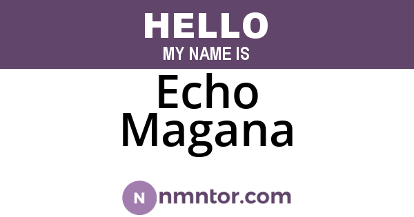 Echo Magana