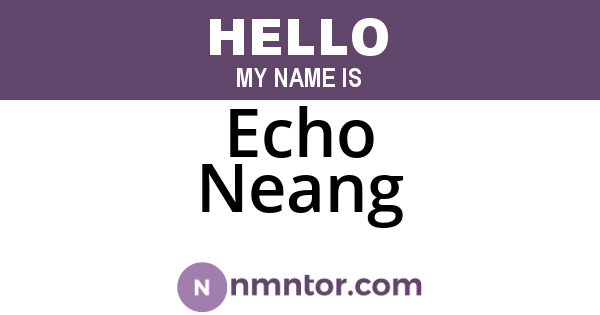 Echo Neang