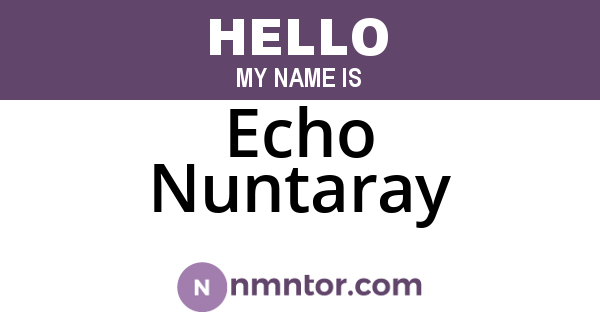 Echo Nuntaray