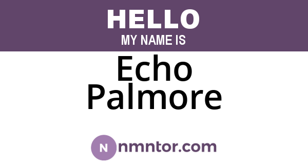 Echo Palmore
