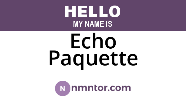 Echo Paquette