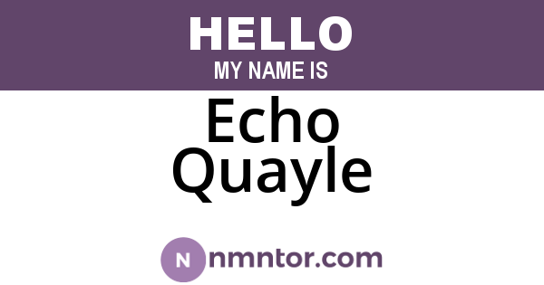 Echo Quayle
