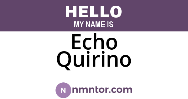 Echo Quirino