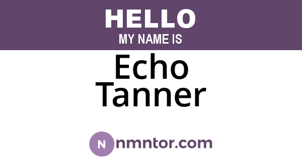 Echo Tanner