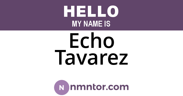 Echo Tavarez