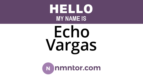 Echo Vargas