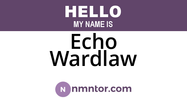 Echo Wardlaw