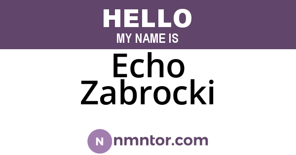 Echo Zabrocki