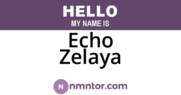 Echo Zelaya