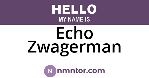 Echo Zwagerman