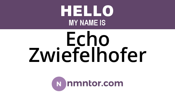 Echo Zwiefelhofer