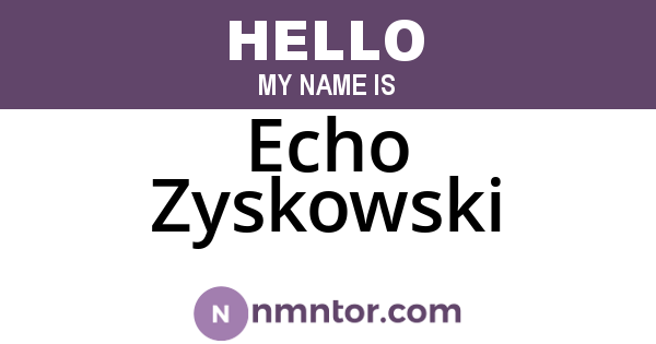 Echo Zyskowski