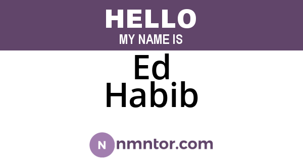 Ed Habib