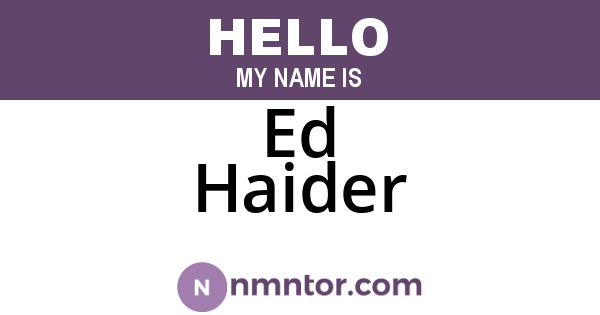 Ed Haider