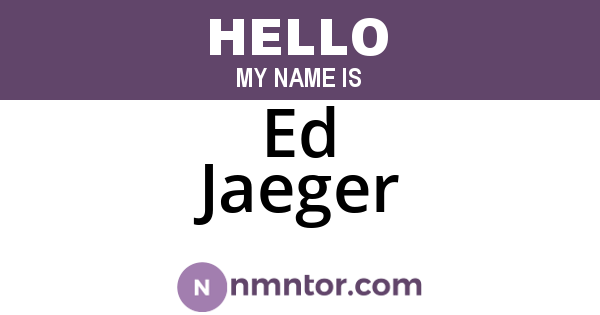 Ed Jaeger