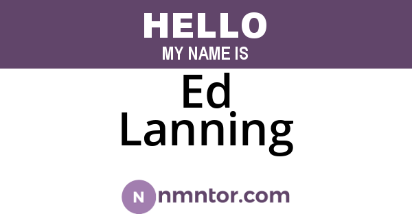 Ed Lanning