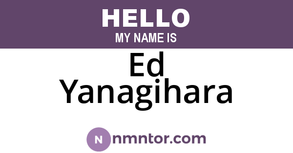 Ed Yanagihara