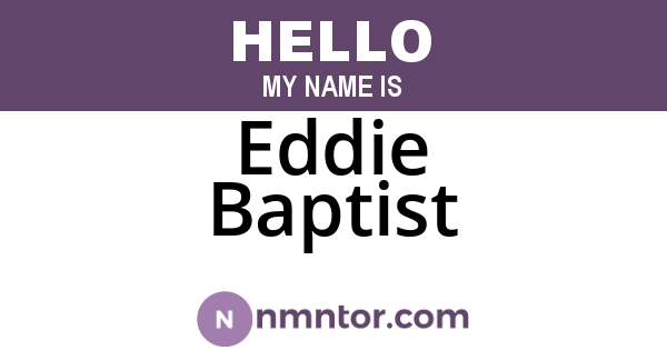 Eddie Baptist