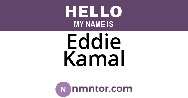 Eddie Kamal