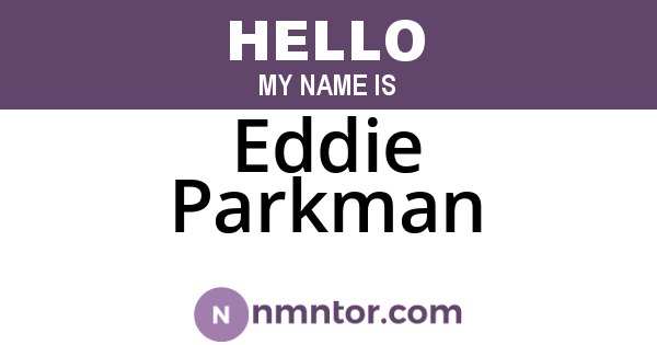 Eddie Parkman