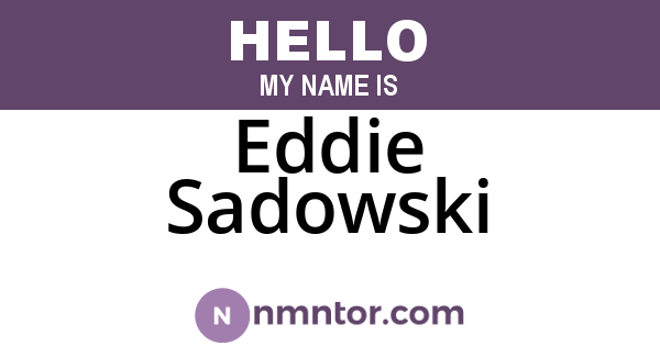 Eddie Sadowski