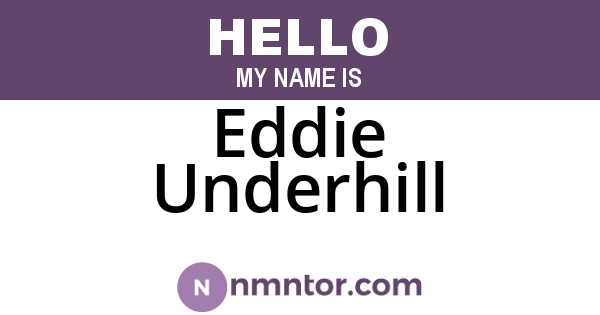 Eddie Underhill