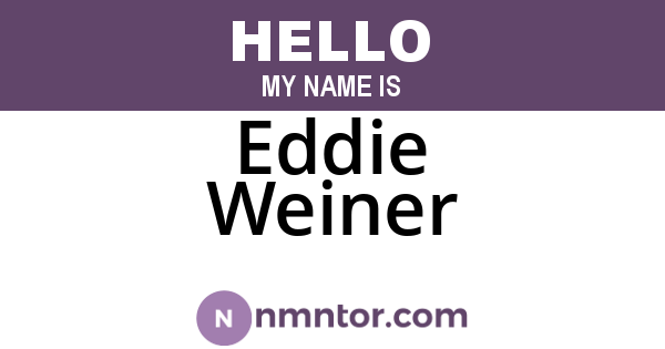 Eddie Weiner