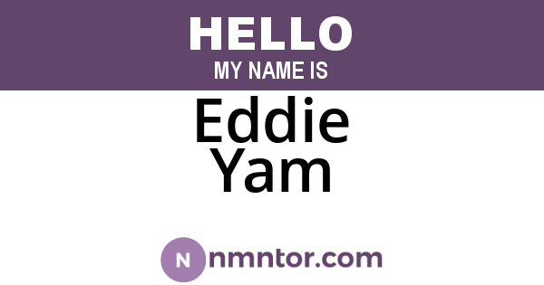 Eddie Yam