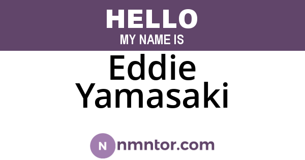 Eddie Yamasaki