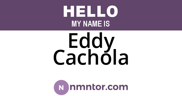 Eddy Cachola