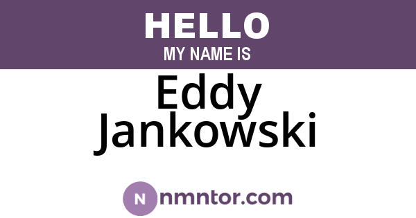 Eddy Jankowski