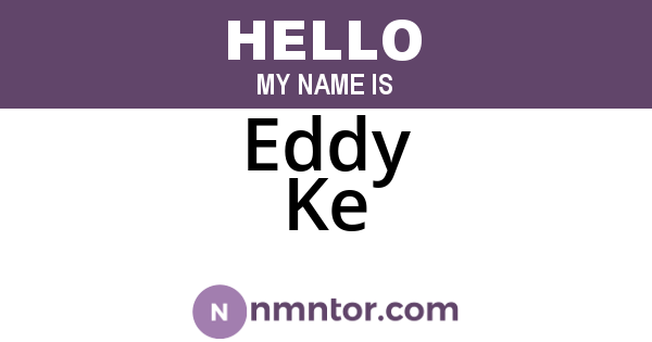 Eddy Ke