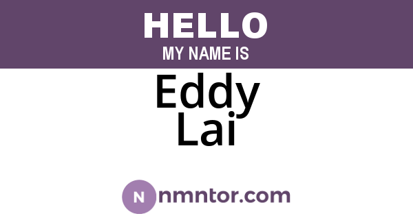 Eddy Lai