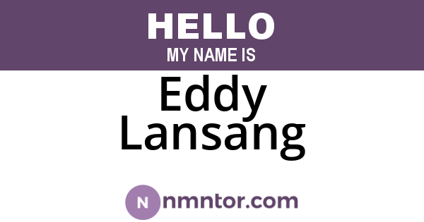 Eddy Lansang