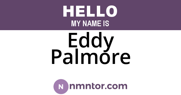 Eddy Palmore