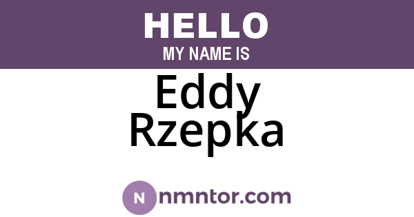 Eddy Rzepka