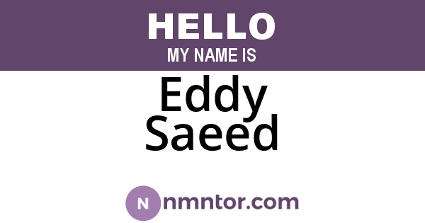 Eddy Saeed