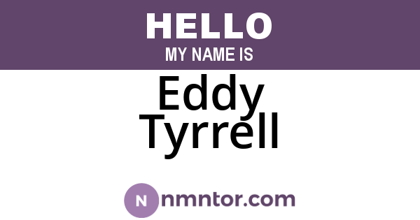 Eddy Tyrrell