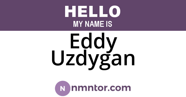 Eddy Uzdygan