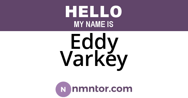 Eddy Varkey