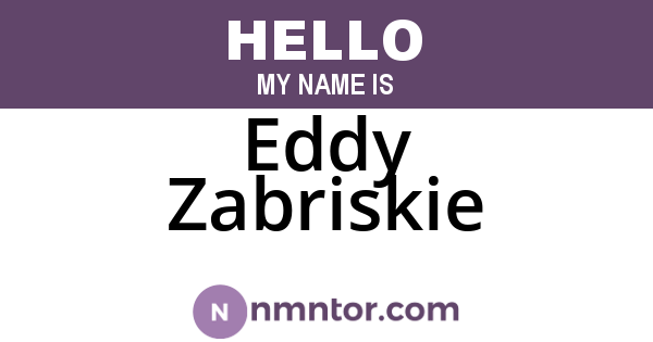 Eddy Zabriskie