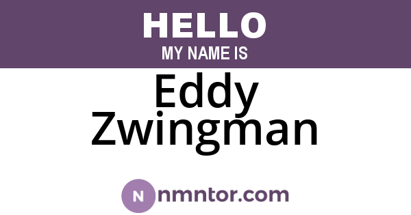 Eddy Zwingman