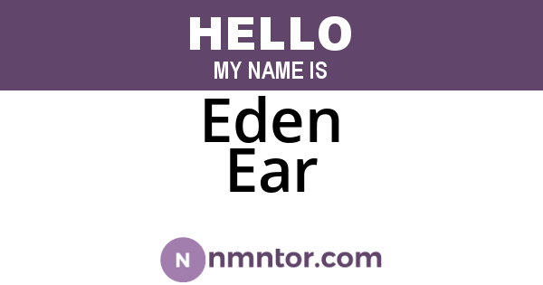 Eden Ear