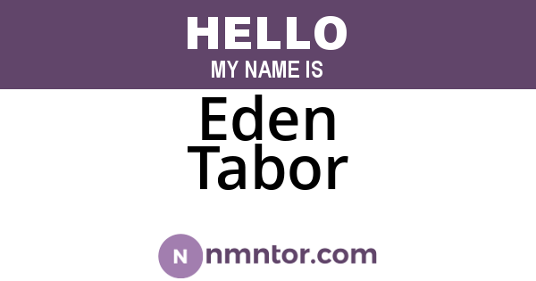 Eden Tabor